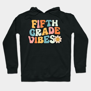 Fifth Grade  5th Grade Team Retro 1st Day of School Hoodie